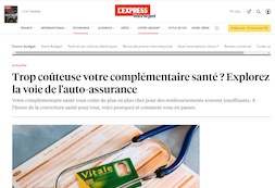 L’Express Votre Argent : Trop coûteuse complémentaire santé. Explorez lauto-assurance